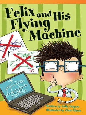 cover image of Felix and His Flying Machine